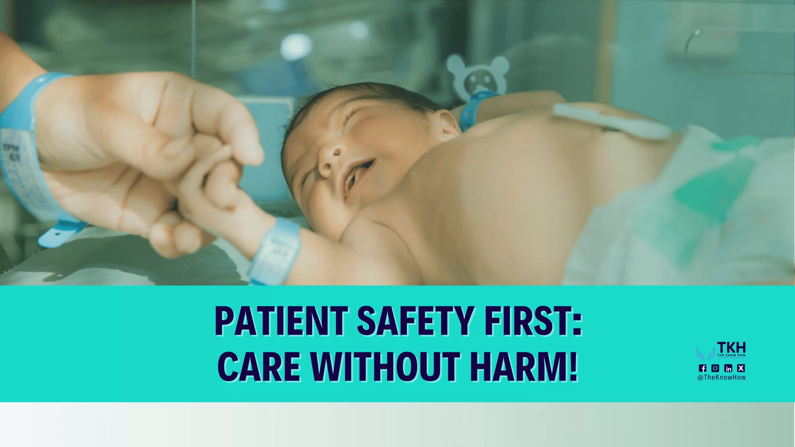 Patient Safety First: Care Without Harm!