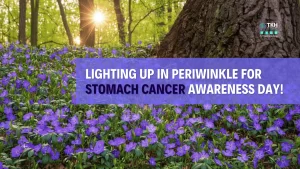 Stomach Cancer Awareness Month