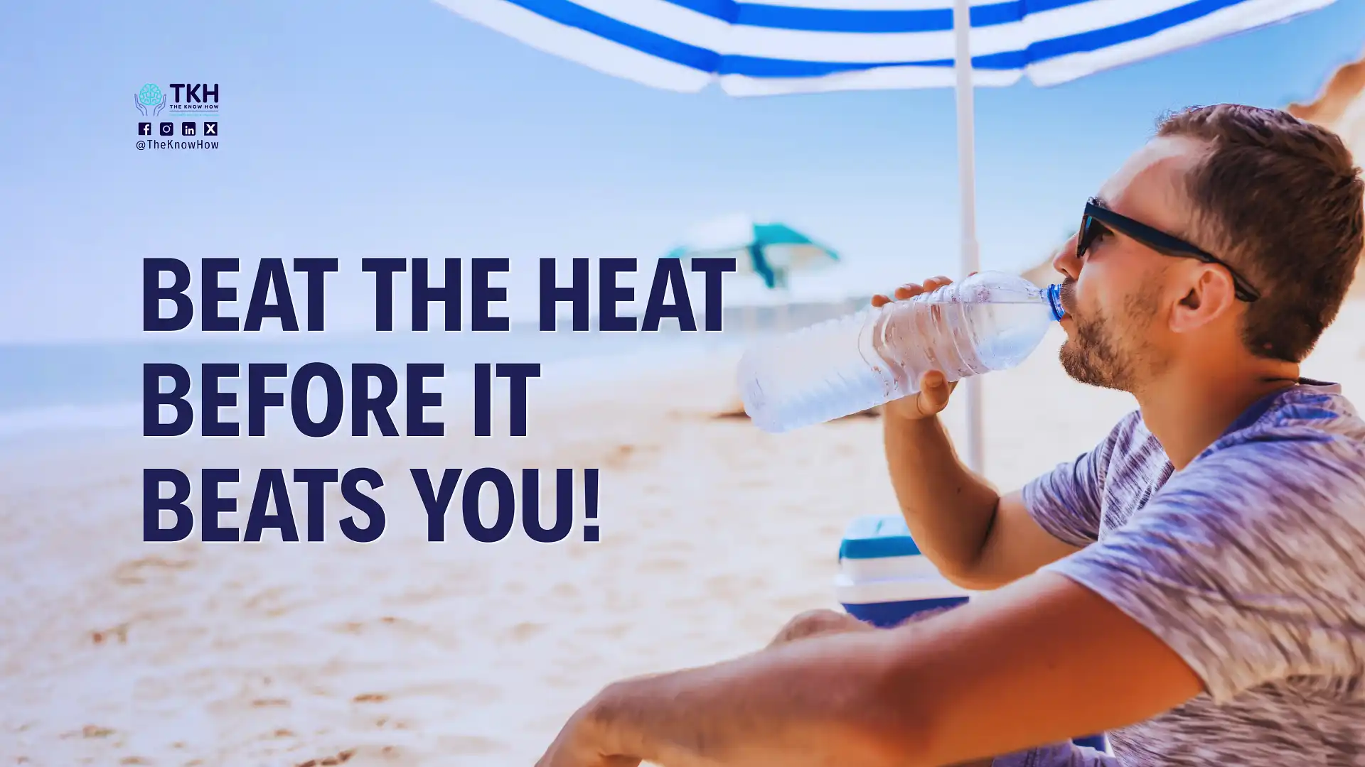 Heat Safety during Summer 