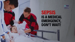 World Sepsis Day: Know the Signs, Act Fast